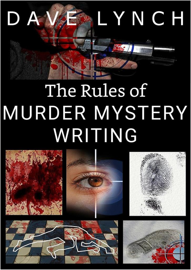 The Rules of Murder Mystery Writing by David Lynch (Ebook) - Read free ...