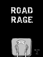 Road Rage: a short story