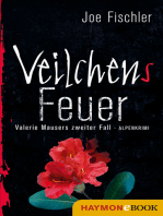 Veilchens Feuer