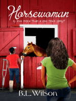 Horsewoman, Is Love More Than a One-trick Pony?