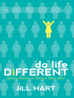 Do Life Different: Inspiring Devotions for Work-at-Home Moms