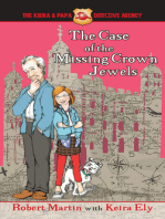 The Case of the Missing Crown Jewels: Book 1 of The Keira and Papa Detective Agency