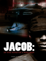 Jacob: In the Mind of a Mad Man