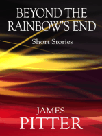 Beyond The Rainbow's End