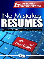 No Mistakes Resumes: How to Get the Interview