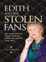 Edith and The Stolen Fans