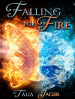 Falling For Fire