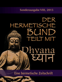 Der hermetische Bund teilt mit: Sonderausgabe VIII/2105: Dhyana
