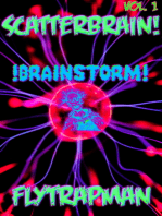 Scatterbrain! Vol. 1: Brainstorm