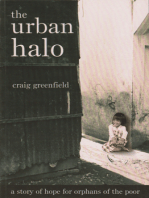 The Urban Halo: a story of hope for orphans of the poor