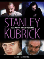 Stanley Kubrick: Adapting the Sublime