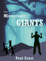 Microscopic Giants