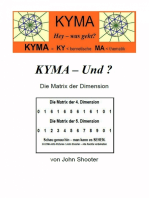 KYMA - Und ? Die Matrix der Dimension