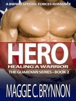 Hero: Healing a Warrior, Book 2: The Guardian Series, #2