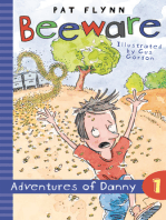 Beeware: Adventures of Danny Book 1