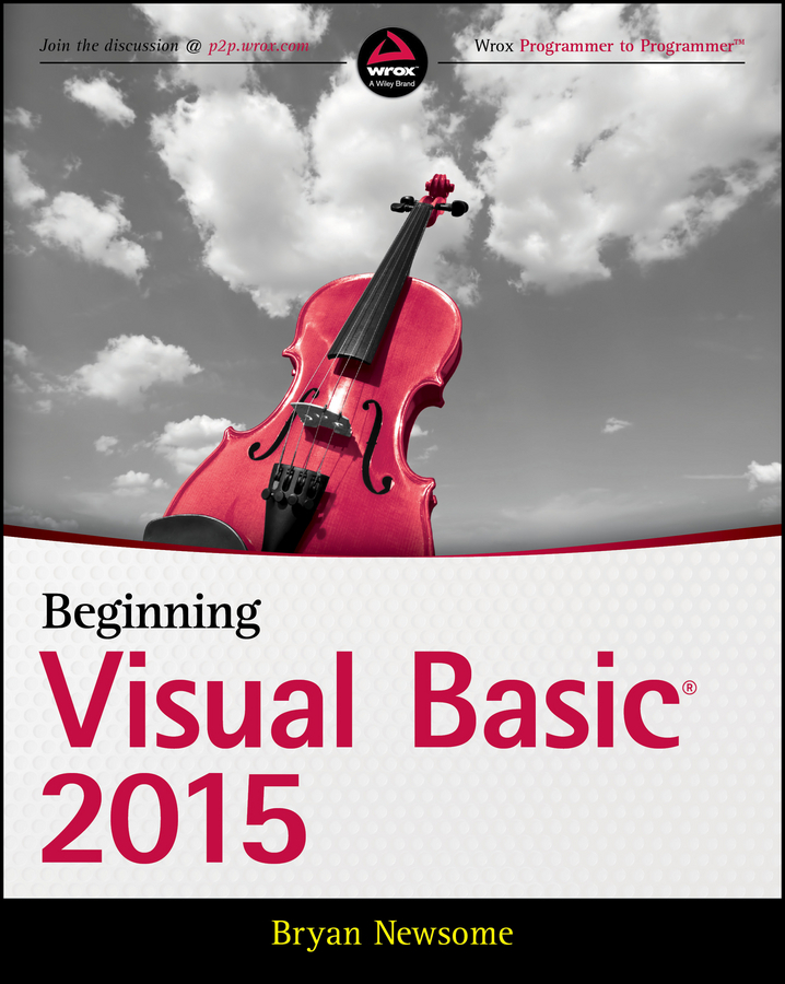 Beginning Visual Basic 2015 by Bryan Newsome (Ebook) - Read free for 30 ...
