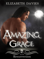Amazing Grace: Resurrection, #2