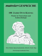 100 Jahre Otto Koenig: Pionier in Naturschutz und Kulturethologie