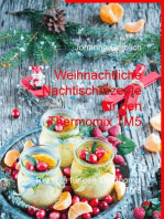 Weihnachtliche Nachtischrezepte für den Thermomix TM5: Rezepte für den Thermomix TM5