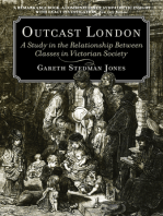 Outcast London: A Study in the Relationship Between Classes in Victorian Society