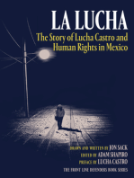 La Lucha: The Story of Lucha Castro and Human Rights in Mexico