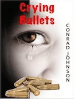 Crying Bullets