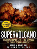 Supervolcano: The Catastrophic Event That Changed the Course of Human History