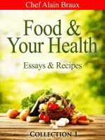 Food & Your Health - Essays & Recipes
