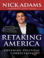 Retaking America: Crushing Political Correctness