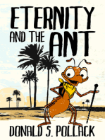 Eternity and the Ant