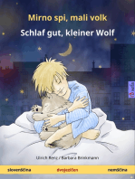 Mirno spi, mali volk - Schlaf gut, kleiner Wolf. Dvojezična otroška knjiga (slovenščina - nemščina)