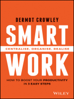 Smart Work: Centralise, Organise, Realise