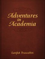 Adventures in Academia