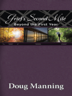 Grief's Second Mile: Beyond the First Year