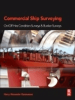 Commercial Ship Surveying: On/Off Hire Condition Surveys and Bunker Surveys