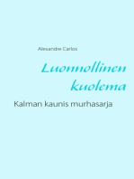 Luonnollinen kuolema: Kalman kaunis murhasarja