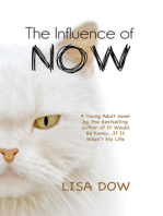 The Influence Of Now