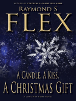 A Candle, A Kiss, A Christmas Gift: A Long Way Home Novel: Long Way Home