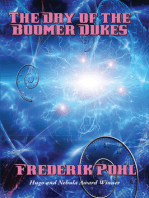 The Day of the Boomer Dukes: With linked Table of Contents
