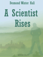 A Scientist Rises