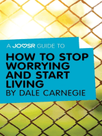 A Joosr Guide to… How to Stop Worrying and Start Living by Dale Carnegie