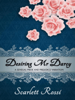 Desiring Mr Darcy: A Sensual Pride and Prejudice Variation: Sexy Mr Darcy, #1