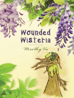 Wounded Wisteria