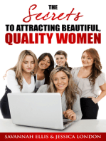 The SECRETS to Attracting Beautiful, Quality Women