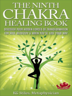 The Ninth Chakra Healing Book - Discover Your Hidden Forces of Transformation for Soul Recovery & When You’ve Lost Your Way: Chakra Healing