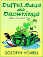 Duffel Bags and Drownings (A Haley Randolph Mystery)