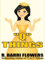 "Q" Things (A Children's Picture Book)