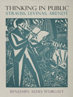 Thinking in Public: Strauss, Levinas, Arendt