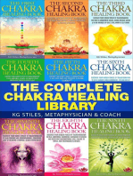 The Complete Chakra Healing Library: Chakra Healing