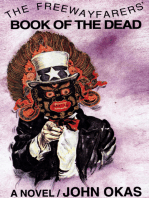 The Freewayfayers' Book of the Dead: A Novel